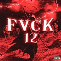 Fvck 12 - Single - FXSVC