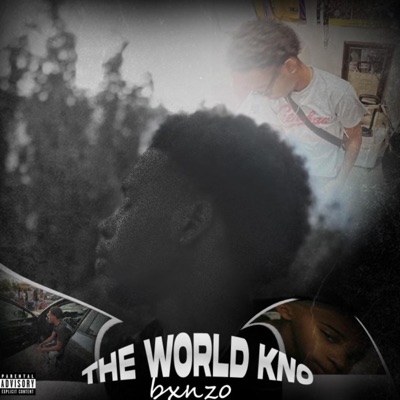 The World Kno Bxnzo