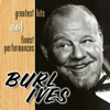 I Know An Old Lady (Single Version) - Burl Ives