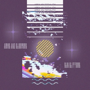 Apex vs. Totality - EP