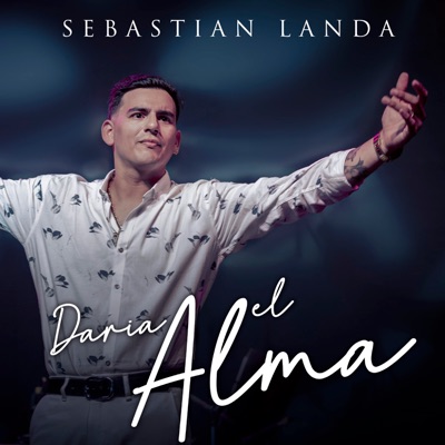 Daría el Alma - Single