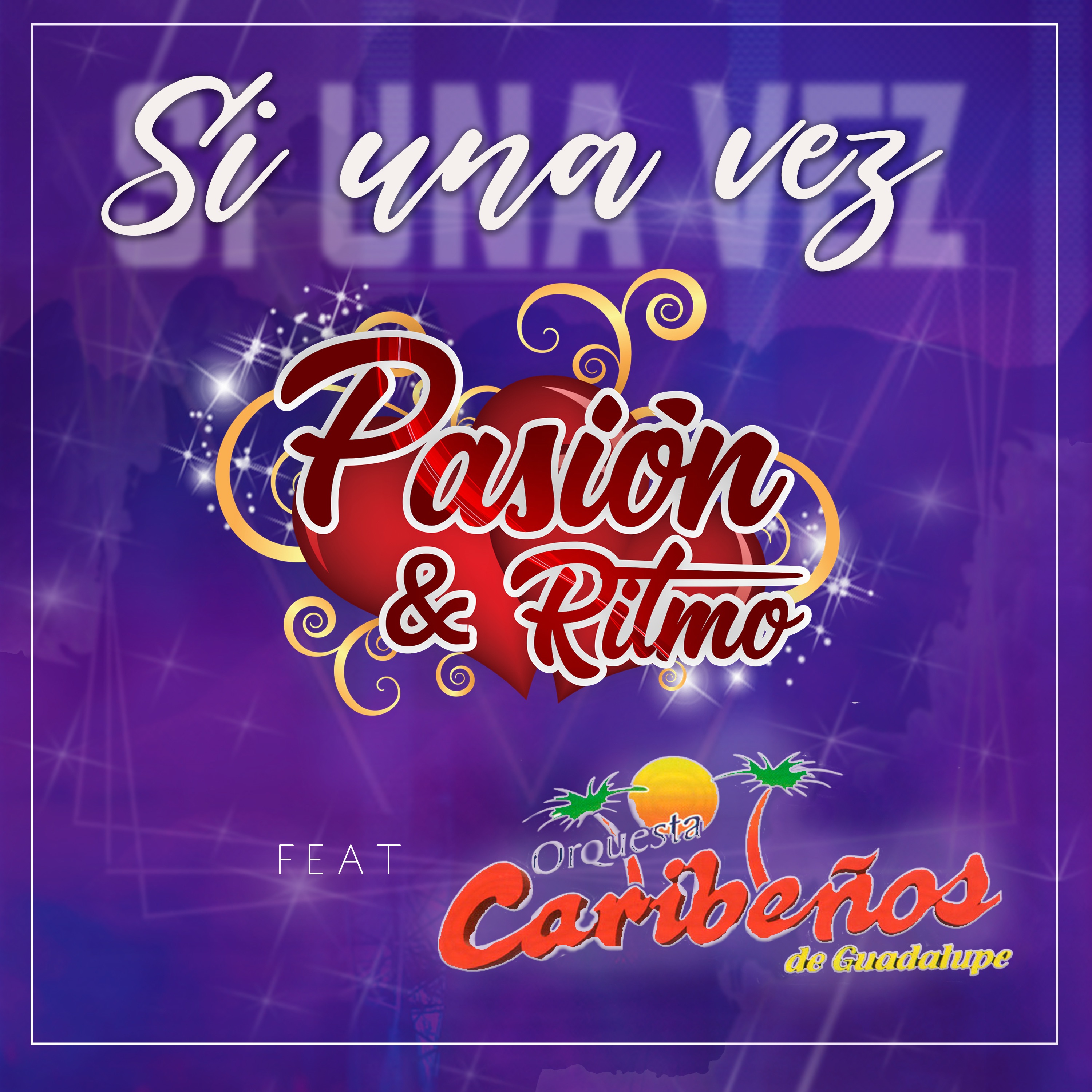 Si una Vez - Single