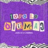 Todo Lo Cambió - Single