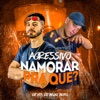 Agressivo Namorar pra Quê? - Single