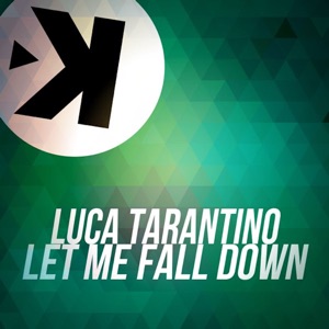 Let Me Fall Down - Single