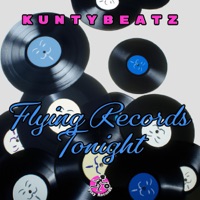 Flying Records Tonight - Single - KuntyBeatz