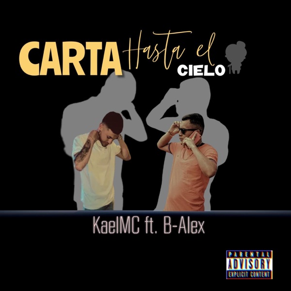 Carta Hasta el Cielo (feat. B-Alex)