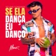 Só Love Conquista Se Ela Dança Eu Danço Ao Vivo Single