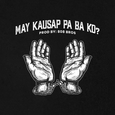 May Kausap Pa Ba Ko? - Single