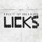 LICKS (Radio Edit) [feat. fattsosa & VL Deck] - D Billy lyrics