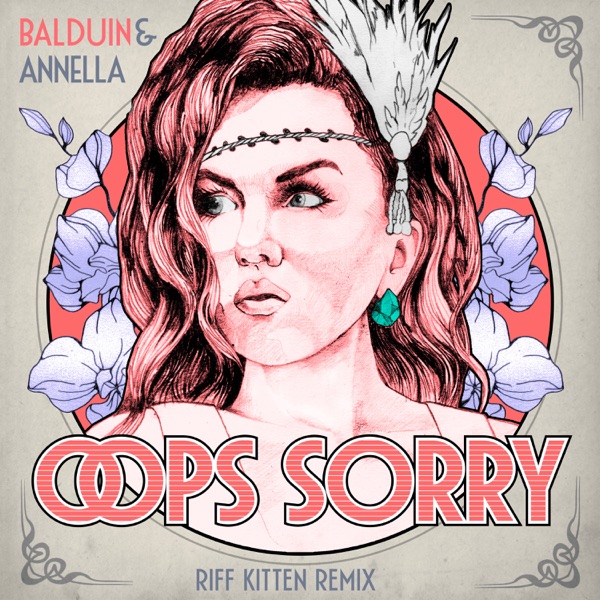 Oops Sorry (Riff Kitten Remix) - Single