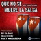 Que No Se Muere La Salsa (feat. Eddy Peralta) artwork