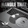 Handle That (feat. Mr Grin, Red & Ville & Hawstyle) - Single