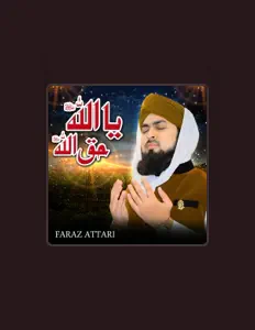 Faraz Attari सुनें, म्यूज़िक वीडियो देखें, बायो पढ़ें, दौरे की तारीखें और बहुत कुछ देखें!