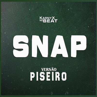 KarnyX no Beat - Snⱥp (Versão Piseiro)