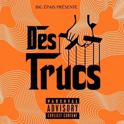 DES TRUCS - Single