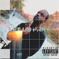 Let Us Pray - Single - ItzDonte