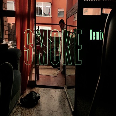 Smoke (feat. BonaB & Irisuka) [Remix] - Single