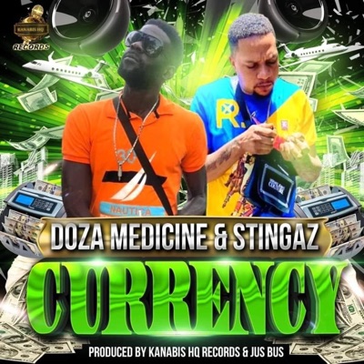 Currency (feat. Doza Medicine) - Single