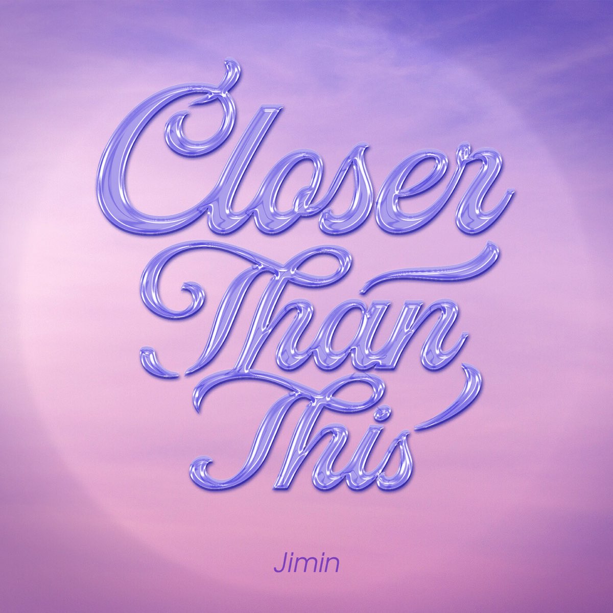 ‎Closer Than This - Single - Album by Jimin - Apple Music