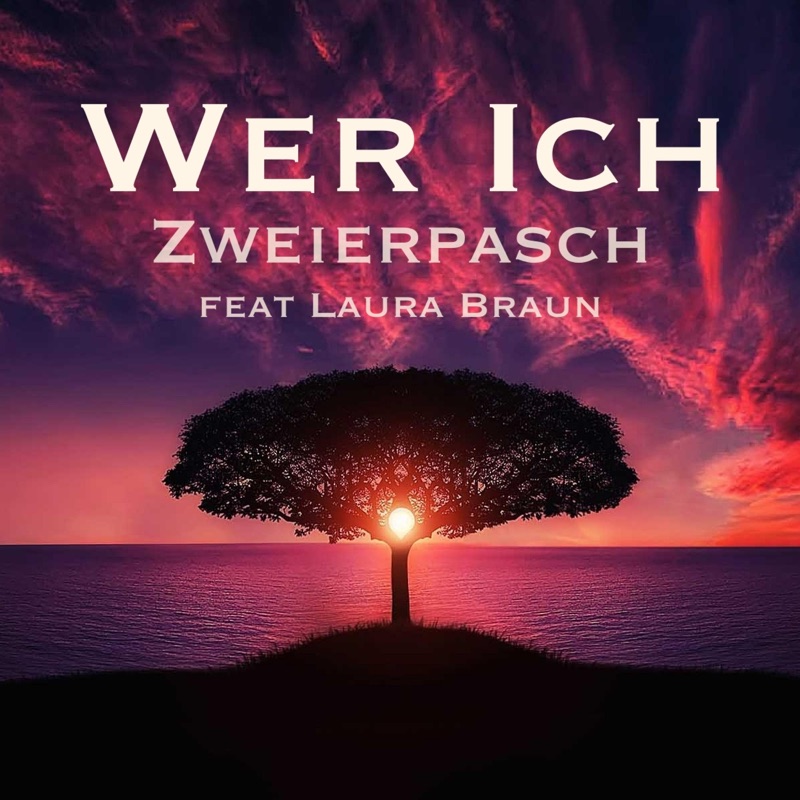 Wer Ich (feat. Laura Braun)