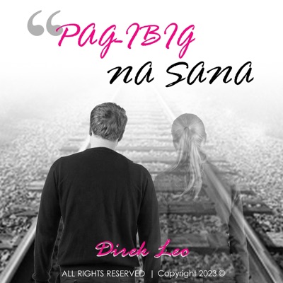 Pag-Ibig Na Sana - Single