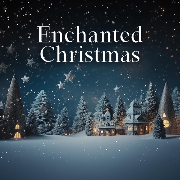Enchanted Christmas: Twinkling Christmas Lights & Beautiful Carols