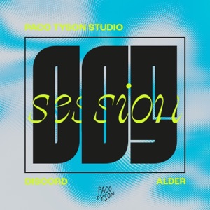 Studio Session 005 (Discord Meets ALDER) - Single