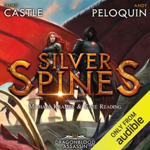 Silver Spines: Dragonblood Assassin, Book 3 (Unabridged)