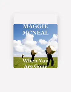 Ακούστε περιεχόμενο από Maggie McNeal, παρακολουθήστε μουσικά βίντεο, διαβάστε το βιογραφικό, δείτε ημερομηνίες περιοδείας, και πολλά ακόμη!