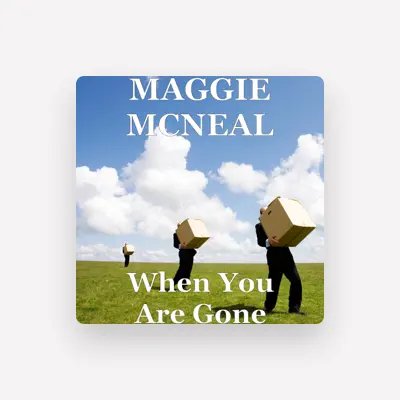 Listen to Maggie McNeal, watch music videos, read bio, see tour dates & more!