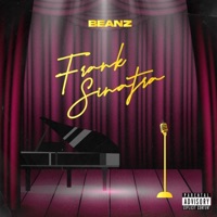 Frank Sinatra - Single - Beanz & Money Montage