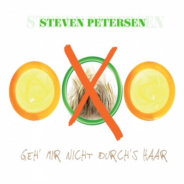 Geh' mir nicht durchs Haar  - EP