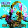 Neon Dreams - Single