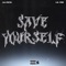 Save Yourself (feat. Lil Yee) - Lil Pete lyrics