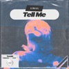 Tell Me - Single