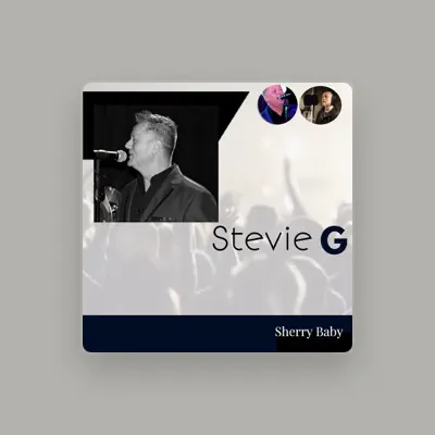 Listen to Stevie G, watch music videos, read bio, see tour dates & more!