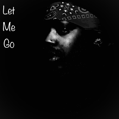 Let Me Go - Single