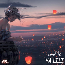 Ya Lili (AHR Remix)