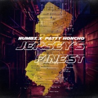 Jersey's Finest (feat. Patty Honcho) - Single - Numbz