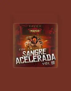 Listen to Xavier Y Los Del Mayor, watch music videos, read bio, see tour dates & more!