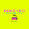 Kona Rose & FOFU - KAKEHIKI portada