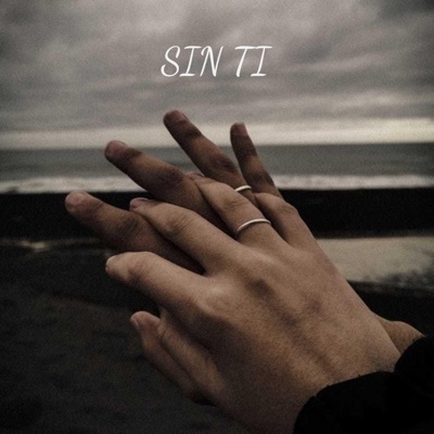 Sin Ti - Single