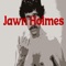 Jawn Holmes - Rembrandt of Scholarly Pursuits lyrics