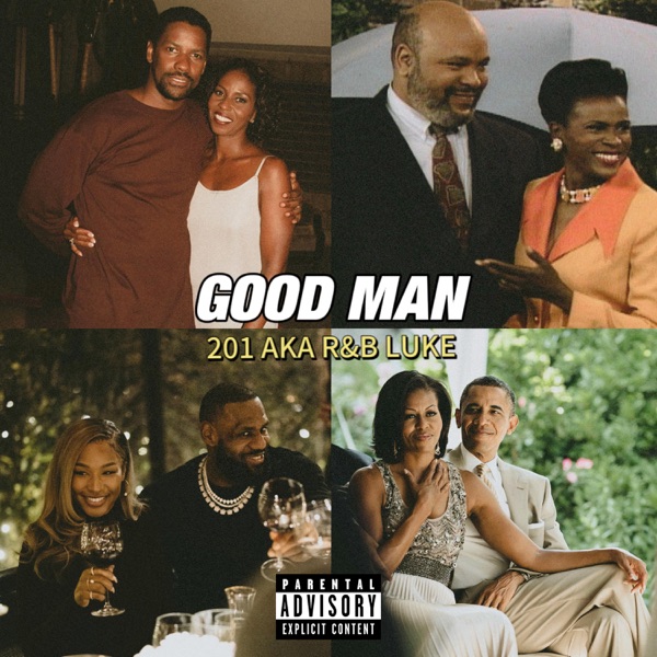 iTunes Artwork for 'Good Man - Single (by 201)'