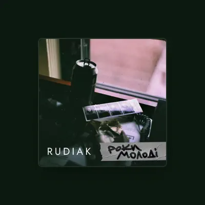 Listen to Rudiak, watch music videos, read bio, see tour dates & more!