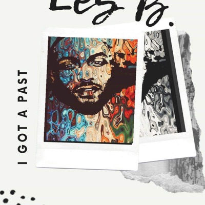 I Got a Past - Single