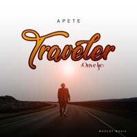 Traveler (Onye Ije) - Single - Apete