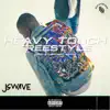 Stream & download Heavy Touch Freestyle - Single