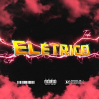 Elétrico (feat. OG Bahia) - Single - Irala